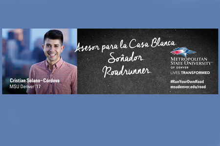 As MSU Denver’s builds its brand, the public is getting a greater sense of what the University stands for and its significance in the community. The University is featuring successful MSU Denver alumni on billboards (see image above), bus shelter displays and light rail wraps as part of a current marketing campaign.