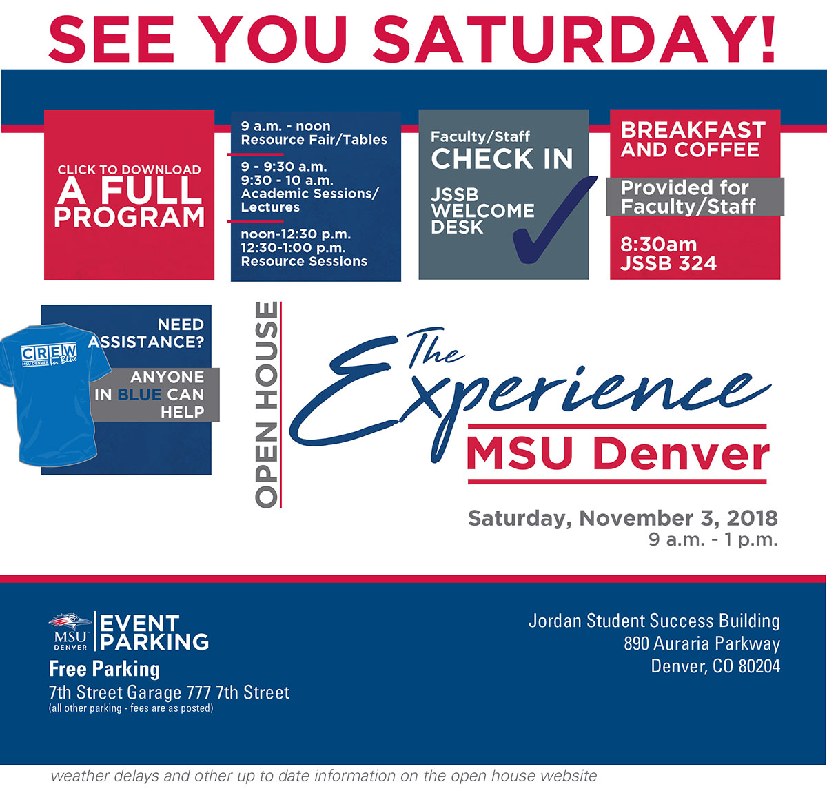 Open house infographic. Elements indicate to click to download a full program, check-in at JSSB welcome desk, breakfast/coffee provided at 8:30, help available from the Crew in Blue, and free parking in 7th street garage. 